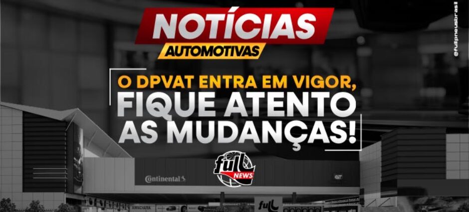 O seguro DPVAT já entrou em vigor