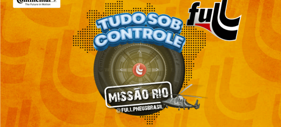 Tudo sob controle: Missão Rio na Full Pneus!